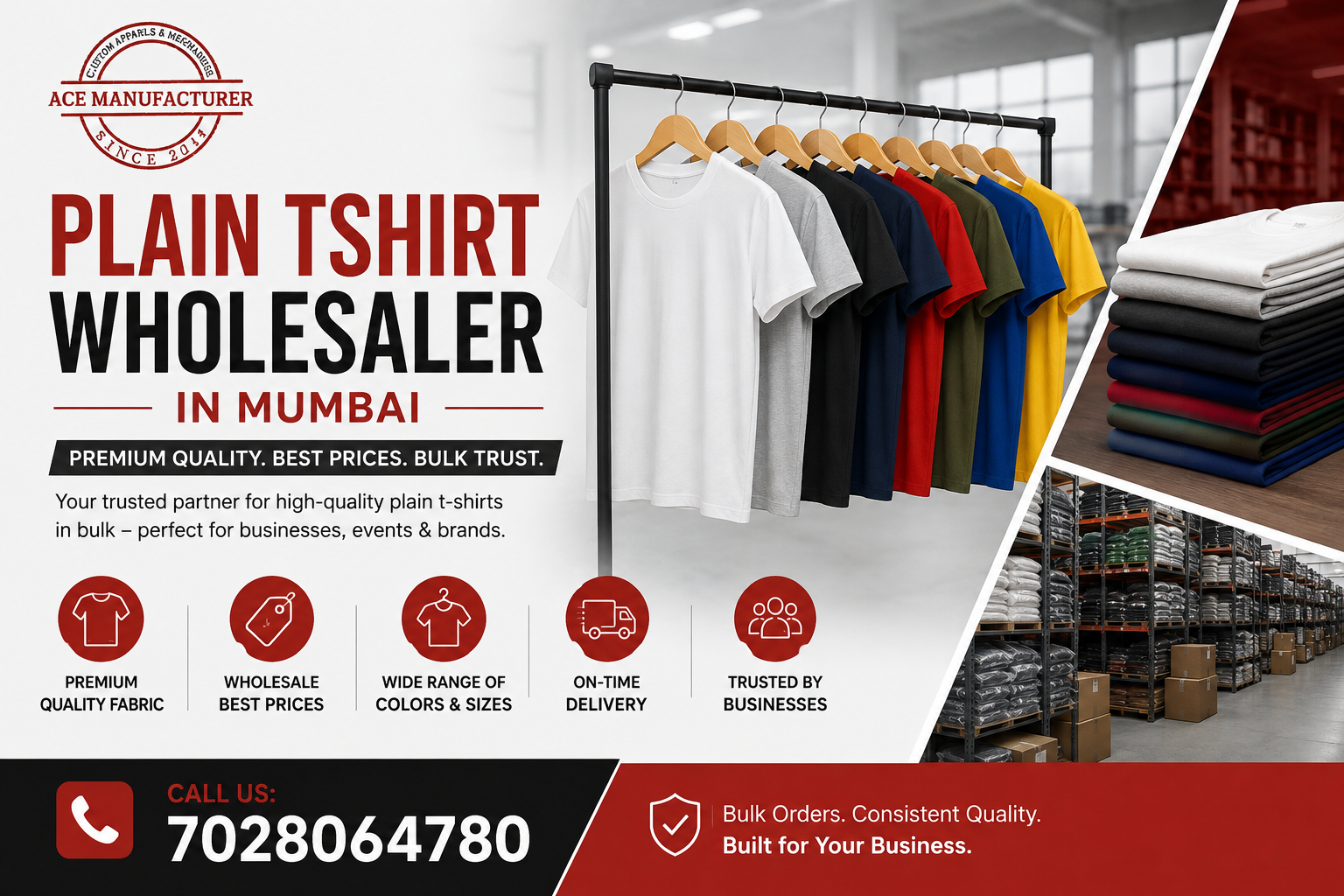 Ace Manufacturer banner promoting Plain T-Shirt Wholesaler in Mumbai, featuring colorful plain T-shirts, folded apparel, warehouse stock, bulk-order services, quality fabric, wholesale pricing, and contact number 7028064780.