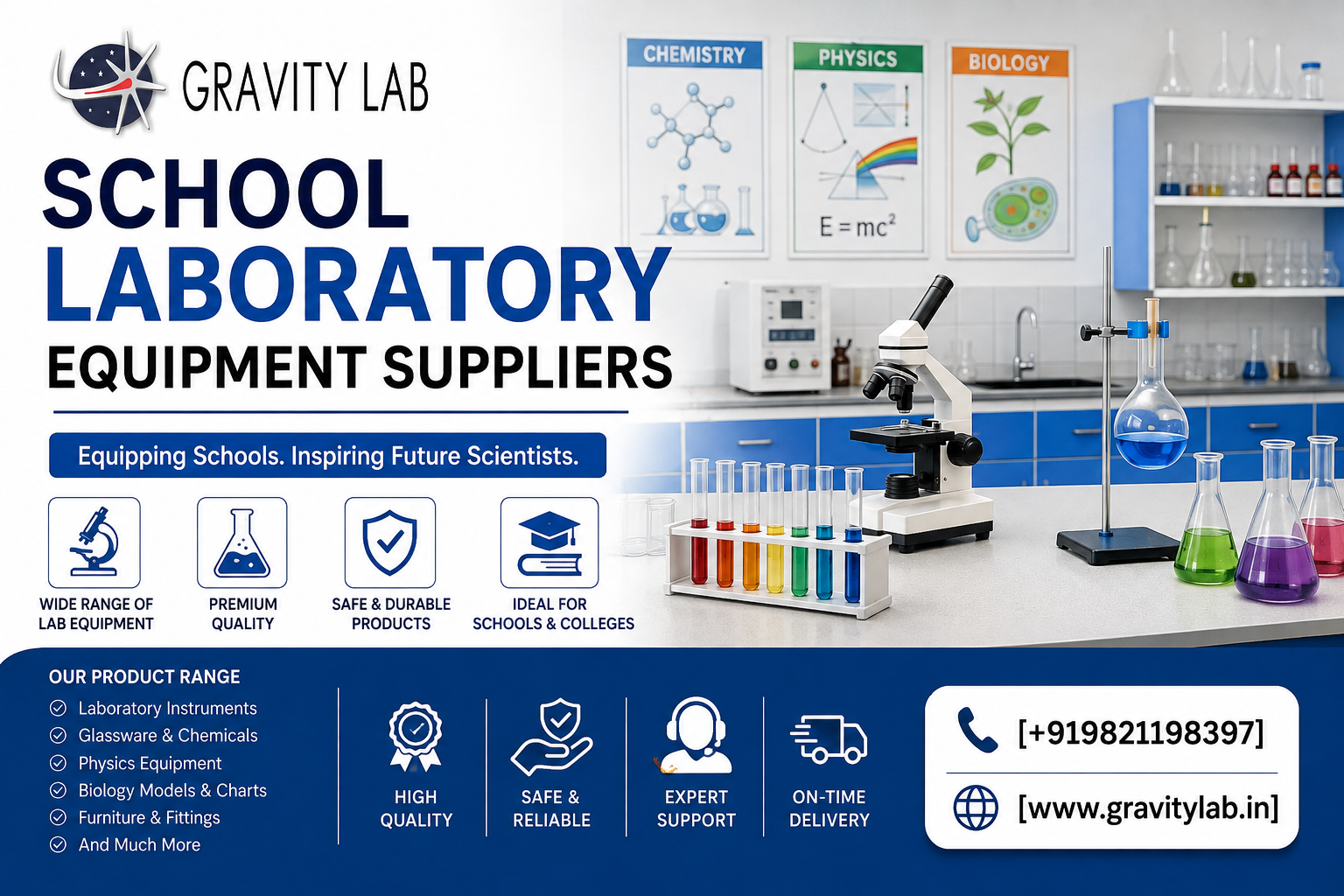 A professional school laboratory equipment supplier advertisement showcasing a modern, well-equipped science laboratory with microscopes, test tubes, glassware, physics instruments, biology models, and laboratory furniture. The design highlights “School Laboratory Equipment Suppliers” with a clean blue-and-white corporate theme, emphasizing quality, safety, durability, reliable service, and equipment for schools and colleges. Include the Gravity Lab logo, website www.gravitylab.in, and phone number +91 98211 98397.